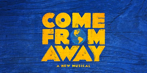 COME FROM AWAY