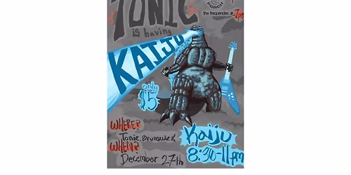 Triple Threat at Tonic!