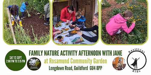 FREE Family Nature Activity Afternoon at Rosamund Community Garden, GU4 8PP