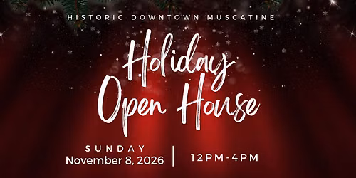 Downtown Muscatine Holiday Open House 2026