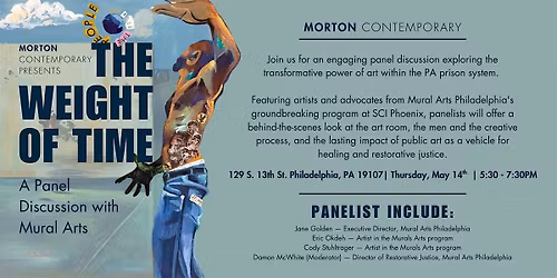 The Weight of Time: A Panel Discussion with Mural Arts