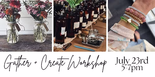 Gather + Create DIY Workshop
