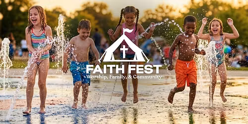 Splash Pad Adventure at Faith Fest