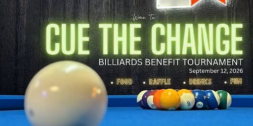 Cue The Change - Billiards Tournament