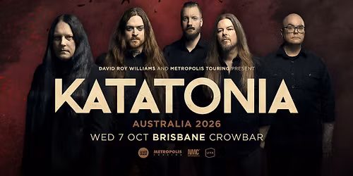 KATATONIA | WED 7 OCT | CROWBAR, BRISBANE