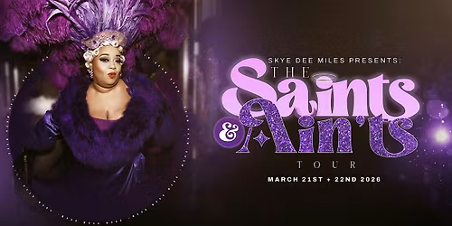 The Saints & Aint's Tour - The Joy Love Experience