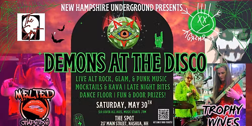 Demons at the Disco: TROPHY WIVES\/GRIM ROCK\/THE MELTED CHAPSTIXS