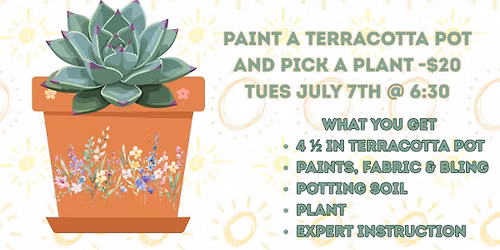 Paint A Pot & Pick A Plant! (21+)