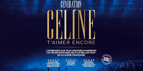 G\u00e9n\u00e9ration C\u00e9line \u2022 Z\u00e9nith, Lille \u2022 13\/02\/26