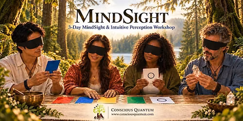 3-Day MindSight & Intuitive Perception Workshop