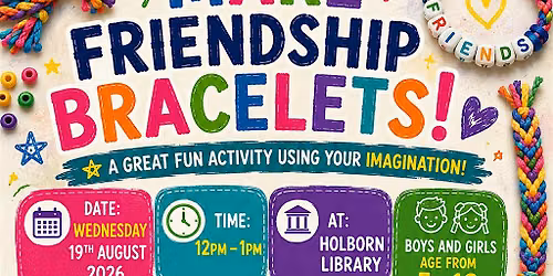 Design and make your Friendship Bracelets
