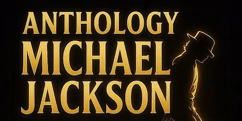 MICHAEL JACKSON TRIBUTE - DINNER&LIVE MUSIC