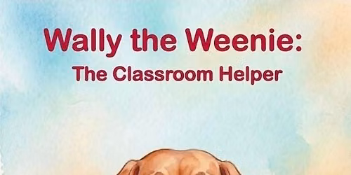 Wally the Weenie Book Signing\/ Storytime 
