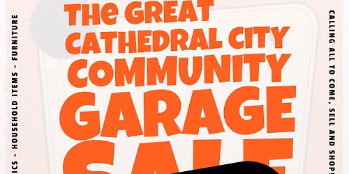 The Great Cathedral City Community Garage Sale