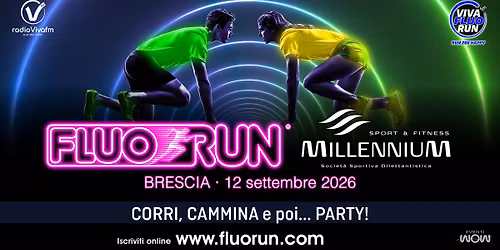 Viva Fluo Run Millennium - Brescia