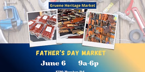 Gruene Heritage Market-Father\u2019s Day Market