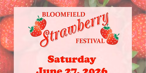 Bloomfield Strawberry Festival