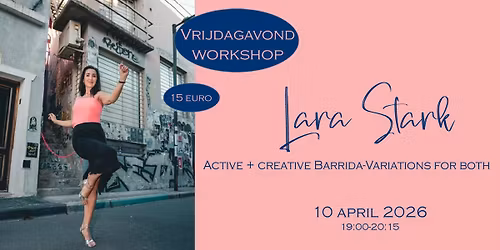 Vrijdagavond workshop met Lara Stark Barrida's