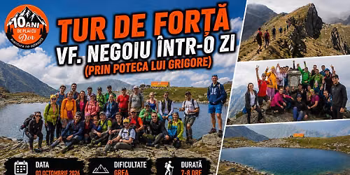 Tur de for\u021b\u0103 - Vf. Negoiu \u00eentr-o zi (prin Poteca lui Grigore)