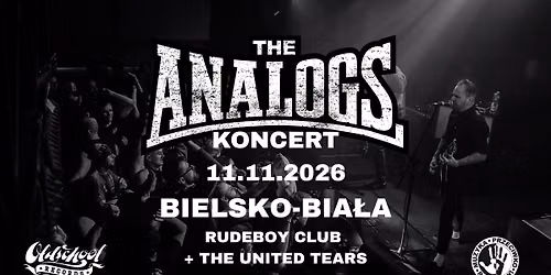 BIELSKO-BIA\u0141A: 11.11.2026: THE ANALOGS + The United Tears \/ RUDEBOY CLUB