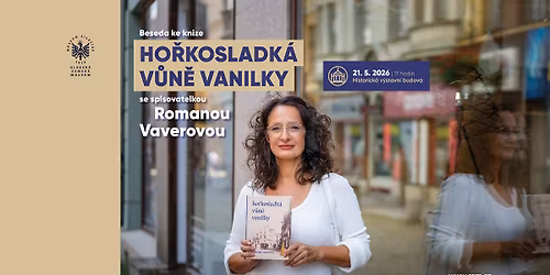 Beseda ke knize Ho\u0159kosladk\u00e1 v\u016fn\u011b vanilky