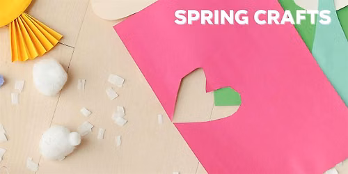 Spring Crafts