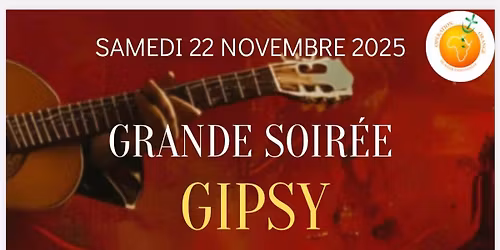 Grande soir\u00e9e gypsy. D\u00eener dansant anim\u00e9 par Davy Santiago