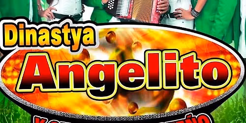 DINASTYA ANGELITO, LA MISMA KLAVE & MAS