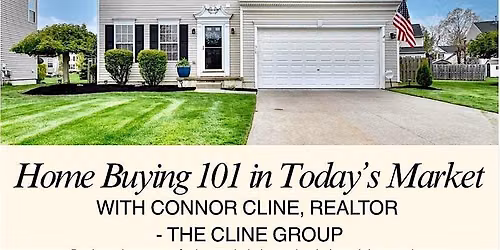 Home Buying 101 in Today\u2019s Market w\/ Connor Cline