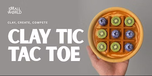 Clay Tic Tac Toe Workshop