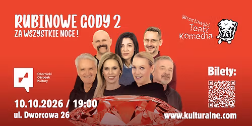 "Rubinowe Gody 2" Spektakl Wroc\u0142awskiego Teatru Komedia | Oborniki \u015al\u0105skie | 10.10.2026 | 19:00
