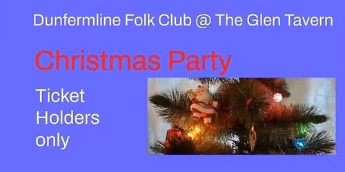 Christmas Party night - all tickets sold