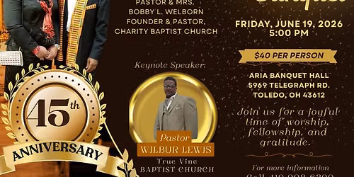 45th Pastoral Anniversary for Pastor Bobby L. Welborn