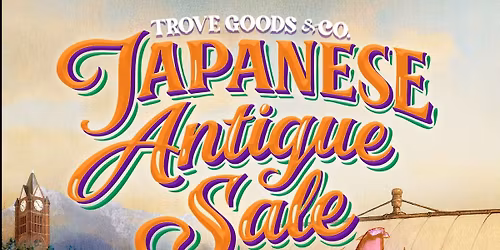 Port Townsend Japanese Antiques Sale