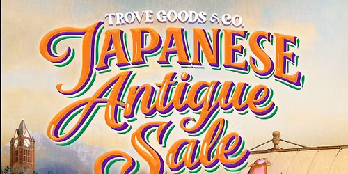 Port Townsend Japanese Antiques Sale