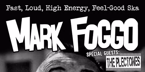 Mark Foggo (High Energy Ska Mayhem from NL) 