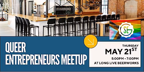 Queer Entrepreneurs Meetup at Long Live Beerworks