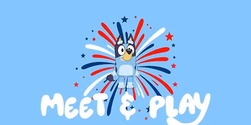 Red, White & Bluey at Glow Worm!