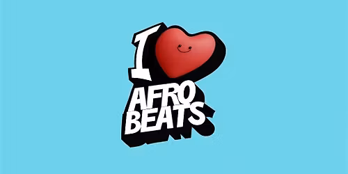 THE AFROBEATS DAY PARTY - DALLAS,TX