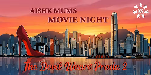 AISHK Private Screening: The Devil Wears Prada 2