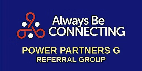 Power Partners G Referral Networking Group