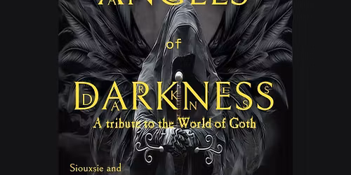 Angels of Darkness - A Tribute To The World of Goth