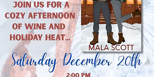 Wine & Romance Book Signing with Mala Scott
