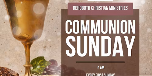 RCM Communion Sunday 