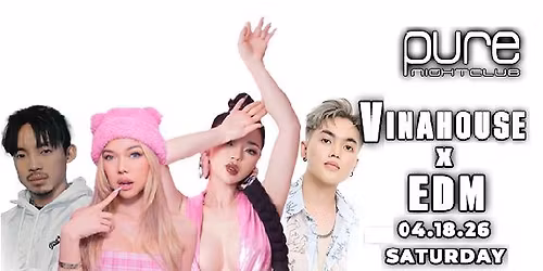 Vina House x EDM