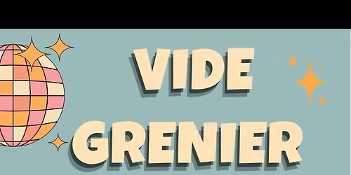 Brocante - vide-grenier Sainte-Bernadette