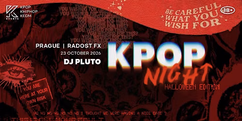 OfficialKevents | PRAGUE: KPOP & KHIPHOP Night in October - \ud83c\udf83 HALLOWEEN EDITION \ud83c\udf83