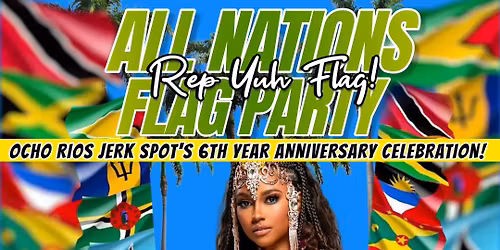 Island Weekend: All Nations Flag & Soca Fete