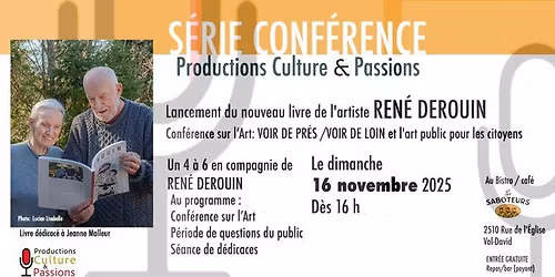 Conf\u00e9rence sur l'art VOIR DE PR\u00c9S \/VOIR DE LOIN et lancement de livre