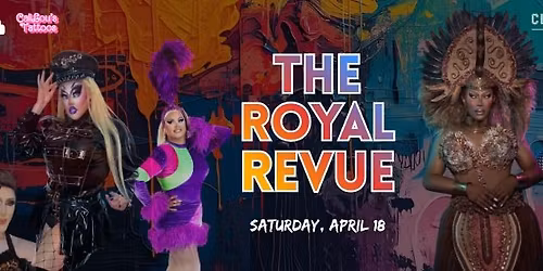 WQAF presents The Royal Revue